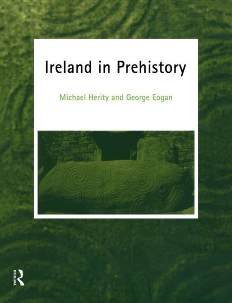 Cover for George Eogan · Ireland in Prehistory (Taschenbuch) [New edition] (1989)