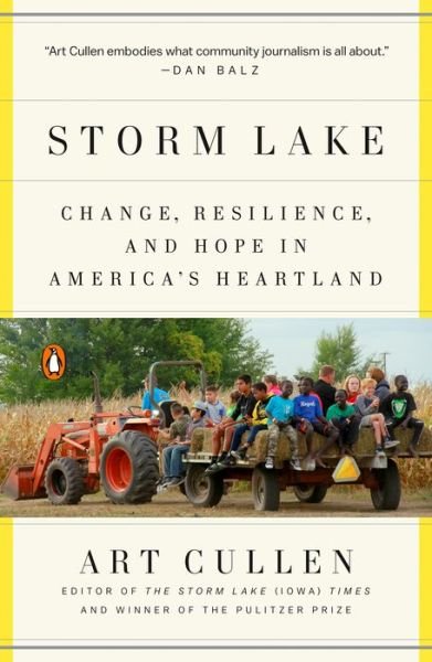 Cover for Cullen Art · Storm Lake: Change, Resilience, and Hope in America's Heartland (Paperback Bog) (2020)
