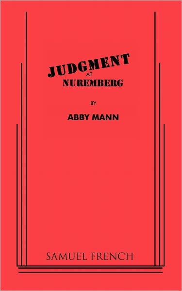 Cover for Abby Mann · Judgment at Nuremberg (Paperback Book) [Samuel French Acting edition] (2011)