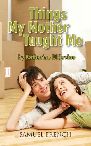 Cover for Katherine Disavino · Things My Mother Taught Me (Paperback Book) (2013)