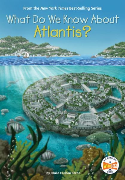 Cover for Emma Carlson Berne · What Do We Know About Atlantis? - What Do We Know About? (Hardcover Book) (2022)