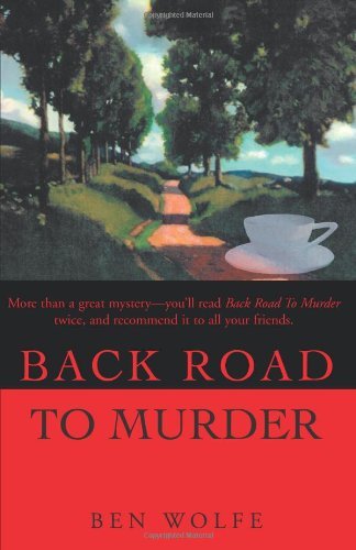 Cover for Ben Wolfe · Back Road to Murder (Paperback Book) (2002)
