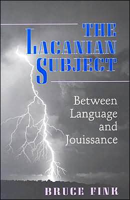 Cover for Bruce Fink · The Lacanian Subject: Between Language and Jouissance (Paperback Bog) (1996)