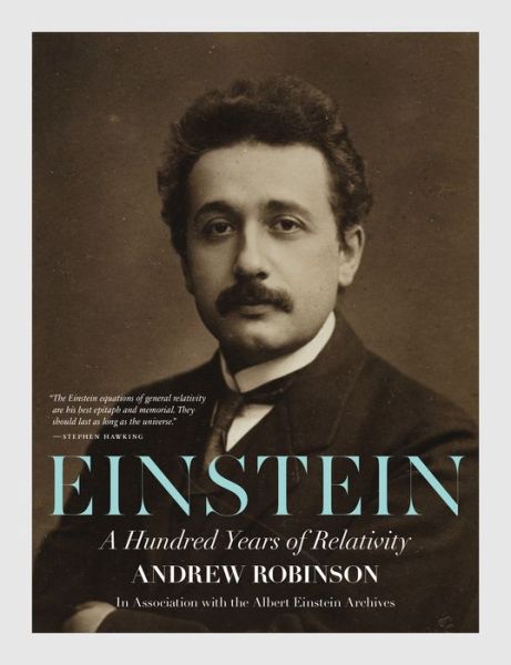 Cover for Andrew Robinson · Einstein: A Hundred Years of Relativity (Paperback Book) [With French Flaps edition] (2015)