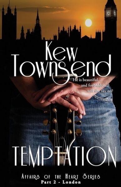 Cover for Kew Townsend · TEMPTATION  London Series Affairs of the Heart (Pocketbok) (2016)