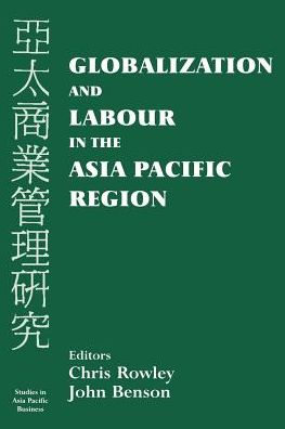 Cover for Chris Rowley · Globalization and Labour in the Asia Pacific (Taschenbuch) (2000)