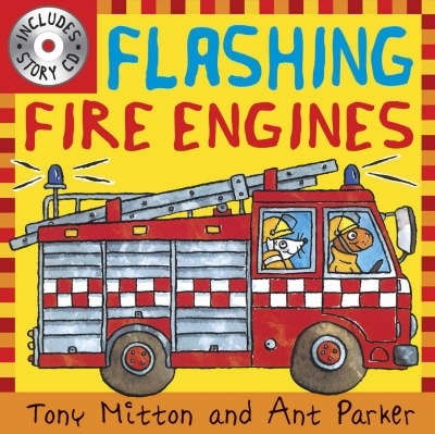 Cover for Tony Mitton · Flashing Fire Engines (N/A) (2007)