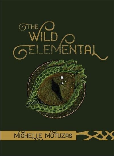 Cover for Michelle Motuzas · The Wild Elemental Oracle (Bog) (2020)