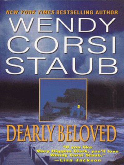 Cover for Wendy Corsi Staub · Dearly Beloved (Taschenbuch) [Reprint edition] (2015)