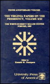 The Virginia Papers on the Presidency - The Virginia Papers on the Presidency Series - Kenneth W. Thompson - Książki - University Press of America - 9780819154897 - 6 sierpnia 1986