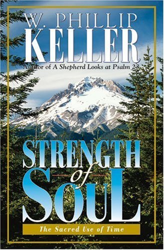 Cover for W. Phillip Keller · Strength of Soul (Paperback Book) (1993)