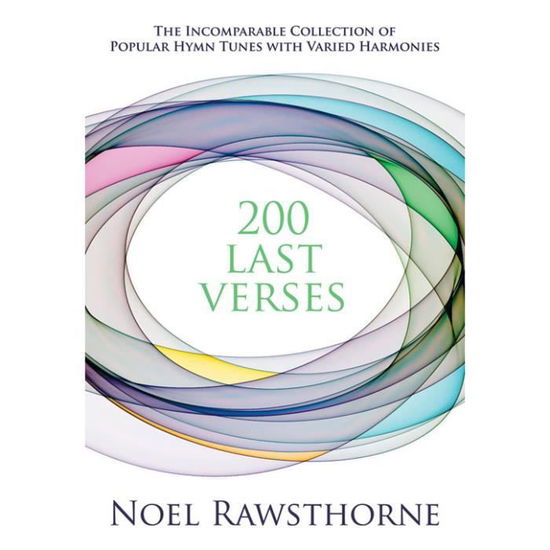 Cover for Noel Rawsthorne · 200 Last Verses - Pedals (Book) (1991)