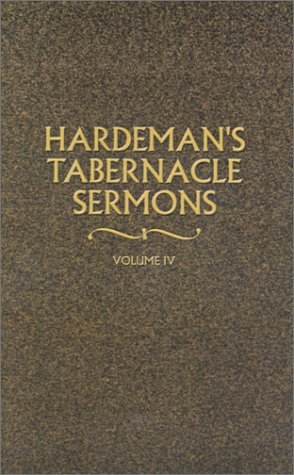 Cover for N. B. Hardeman · Hardeman's Tabernacle Sermons Volume Iv (Paperback Book) (2001)