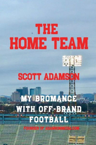 Cover for Scott Adamson · The Home Team (Paperback Book) (2020)