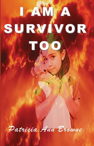 Cover for Patricia Ann Browne · I Am a Survivor, Too (Paperback Book) (2011)