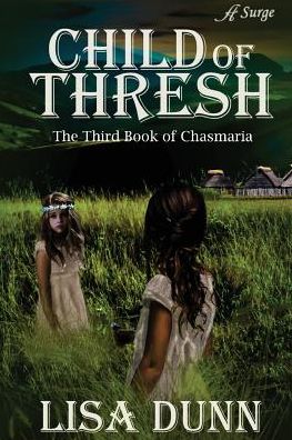 Cover for Lisa Dunn · Child of Thresh (Paperback Book) (2016)