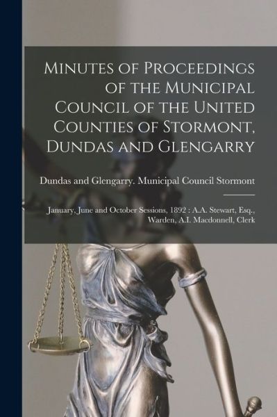 Cover for LLC Creative Media Partners · Minutes of Proceedings of the Municipal Council of the United Counties of Stormont, Dundas and Glengarry [microform] (Paperback Book) (2021)