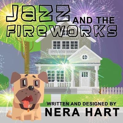 Cover for Nera Hart · Jazz And The Fireworks (Taschenbuch) (2019)