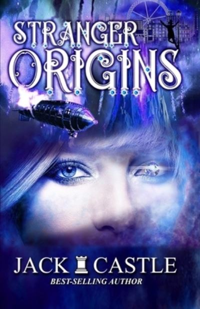 Cover for Jack Castle · Stranger Origins (Paperback Book) (2019)