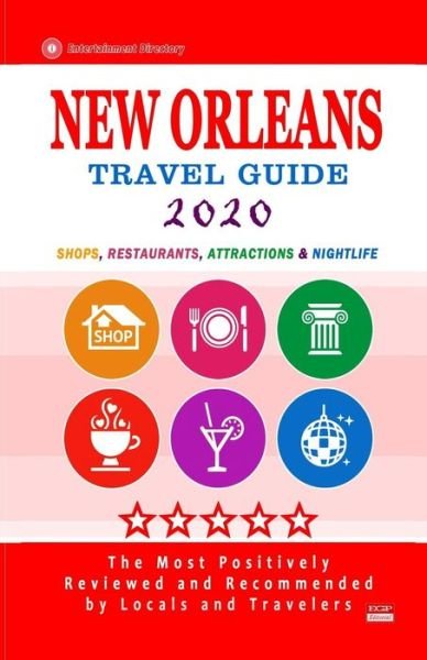 Cover for Charlie W Cornell · New Orleans Travel Guide 2020 (Paperback Bog) (2019)