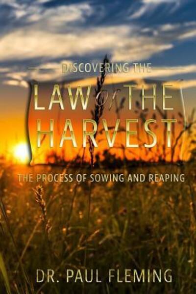 Cover for Paul Fleming · Discovering the Law of the Harvest (Paperback Book) (2019)