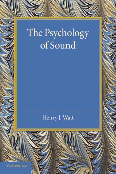 Cover for Henry J. Watt · The Psychology of Sound (Paperback Book) (2014)