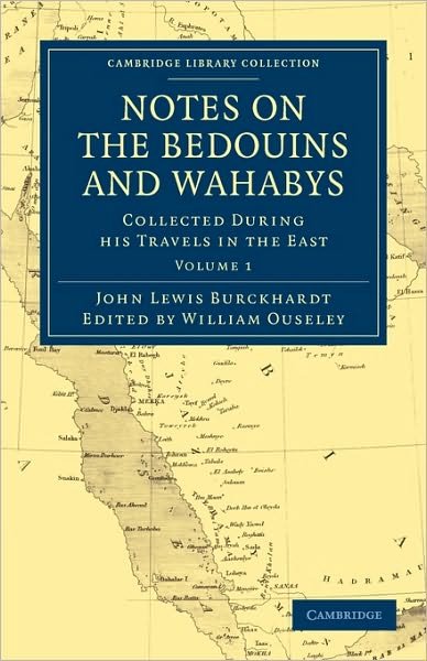 Cover for John Lewis Burckhardt · Notes on the Bedouins and Wahabys: Collected During His Travels in the East - Notes on the Bedouins and Wahabys 2 Volume Paperback Set (Paperback Book) (2010)