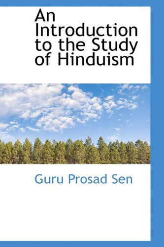 Cover for Guru Prosad Sen · An Introduction to the Study of Hinduism (Paperback Book) (2009)