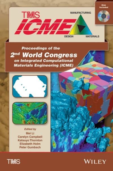 Cover for Li · Proceedings of the 2nd World Congress on Integrated Computational Materials Engineering (ICME): (Book with CD) (Hardcover Book) (2013)
