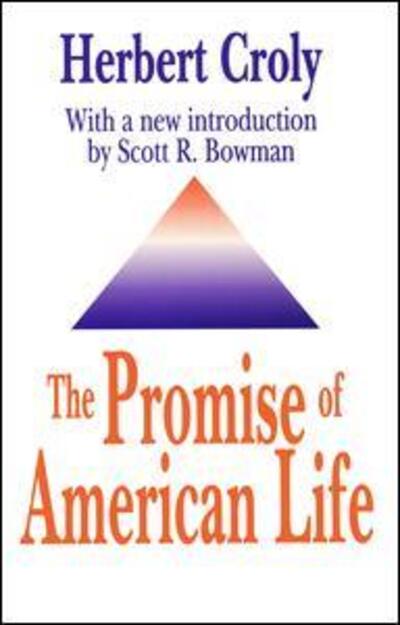 Cover for Herbert Croly · The Promise of American Life (Hardcover Book) (2017)