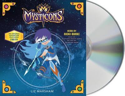 Cover for Liz Marsham · Mysticons The Stolen Magic (CD) (2018)