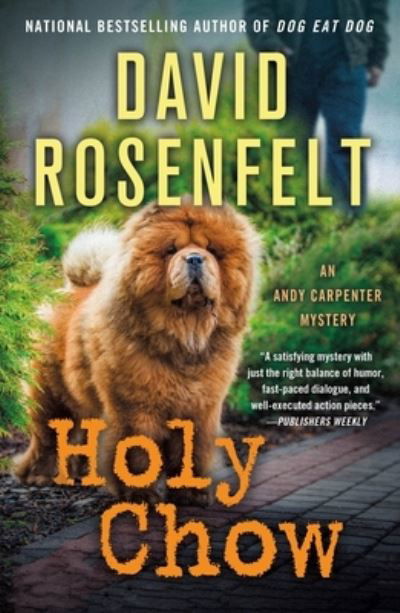 Cover for David Rosenfelt · Holy Chow: An Andy Carpenter Mystery - An Andy Carpenter Novel (Pocketbok) (2023)