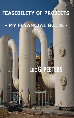 Cover for Luc Gaston Peeters · Feasibility of Projects - My Financial Guide (Hardcover bog) (2013)