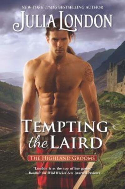 Cover for Julia London · Tempting the laird (Book) (2018)