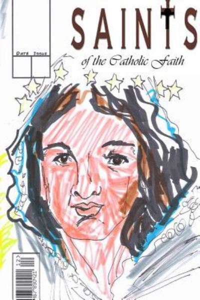 Cover for Jose L F Rodrigues · Saints of the Catholic Faith (Paperback Book) (2018)