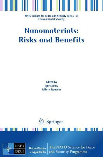 Cover for Igor Linkov · Nanomaterials: Risks and Benefits - NATO Science for Peace and Security Series C: Environmental Security (Hardcover Book) [2009 edition] (2009)