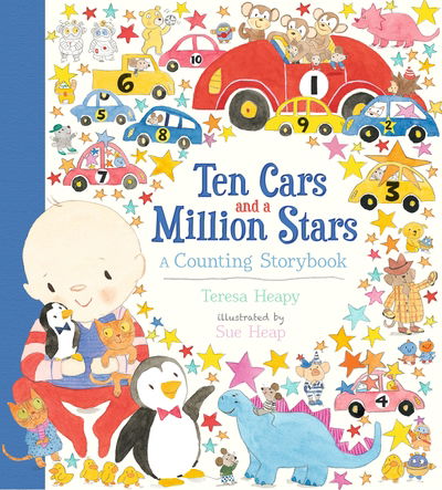 Cover for Teresa Heapy · Ten Cars and a Million Stars: A Counting Storybook (Inbunden Bok) (2018)