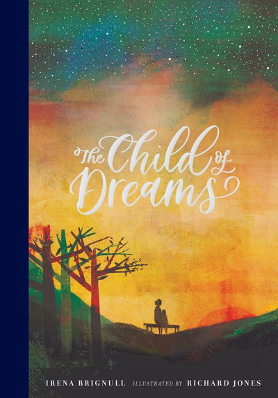 Cover for Irena Brignull · The Child of Dreams - Walker Studio (Hardcover Book) (2019)