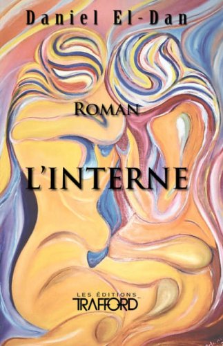 Cover for Daniel El-dan · L'interne (Paperback Book) [French edition] (2006)
