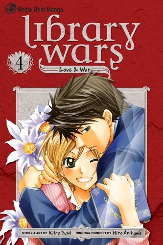 Cover for Kiiro Yumi · Library Wars: Love &amp; War, Vol. 4 (Paperback Bog) [Original edition] (2011)