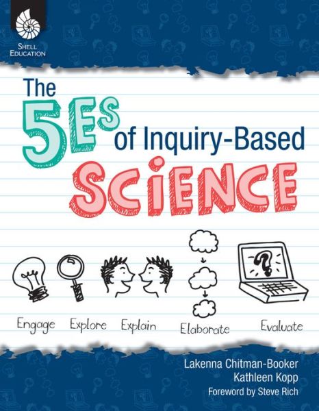 Cover for Shell Education · The 5es of Inquiry-based Scien (Paperback Book) (2013)