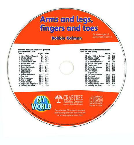 Cover for Bobbie Kalman · Arms, and Legs, Fingers and Toes (My World: Level B) (Audiobook (CD)) (2011)