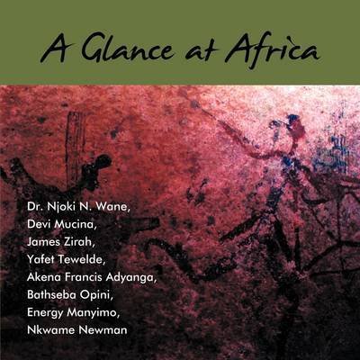 Cover for Njoki N Wane · A Glance at Africa (Taschenbuch) (2009)