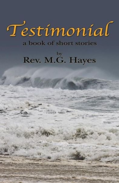 Cover for M G Hayes · Testimonial (Paperback Book) (2008)