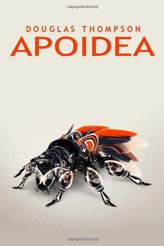 Cover for Douglas Thompson · Apoidea (Pocketbok) (2011)