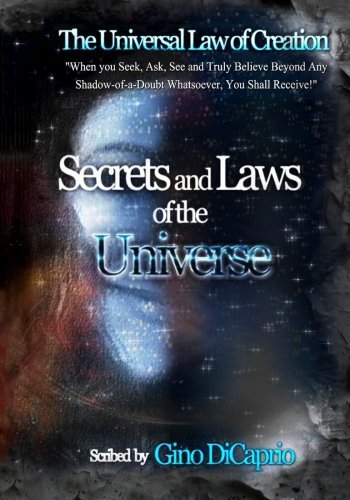 Cover for Gino Dicaprio · The Universal Law of Creation: Secrets and Laws of the Universe (Volume 1) (Paperback Bog) (2012)