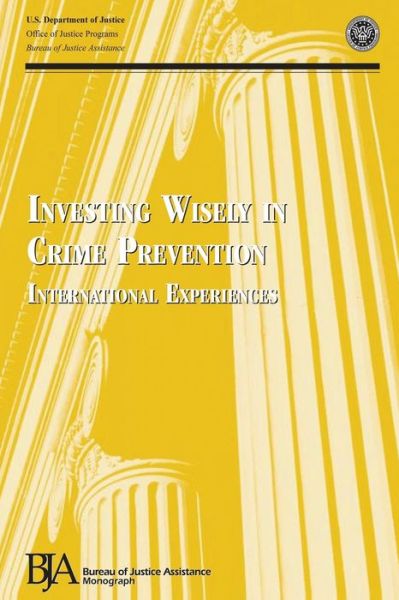 Cover for Irvin Waller · Investing Wisely in Crime Prevention: International Experiences (Paperback Book) (2012)