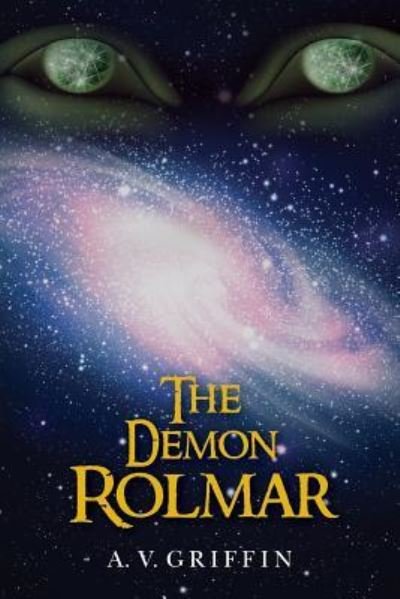 Cover for A V Griffin · The Demon Rolmar (Pocketbok) (2013)