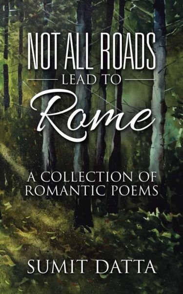 Cover for Sumit Datta · Not All Roads Lead to Rome (Paperback Book) (2016)