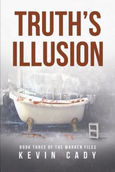 Cover for Kevin Cady · Truth's Illusion (Paperback Book) (2018)